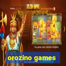 orozino games